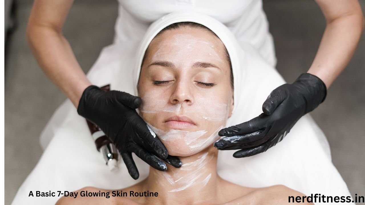 how to get fair and glowing skin at home in 7 days